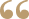“